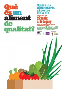 Exposició : Què es un aliment de qualitat?